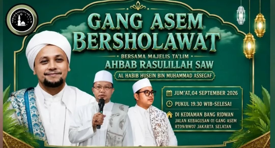 Gang Asem Bersholawat, Al Habib Husein bin Muhammad Assegaf – Jalan Kebagusan 01 Gang…