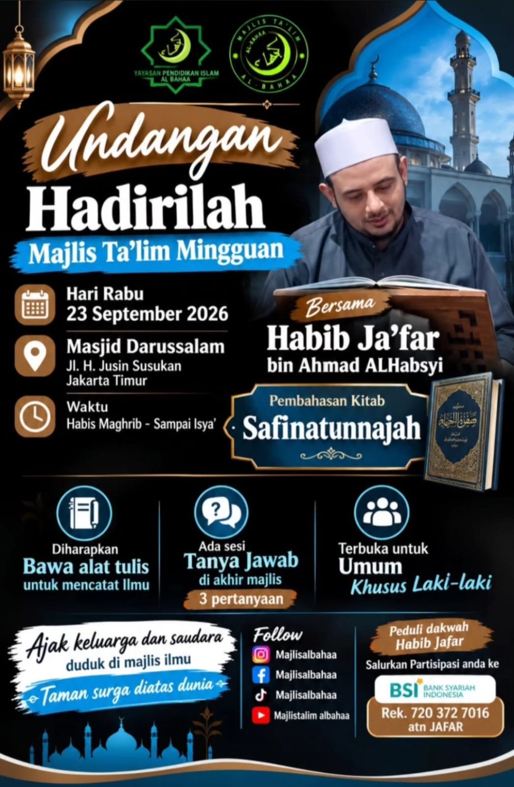 Majelis Ilmu Mingguan, Habib Ja’far bin Ahmad ALHabsyi – Jakarta Timur (23-09-2026)