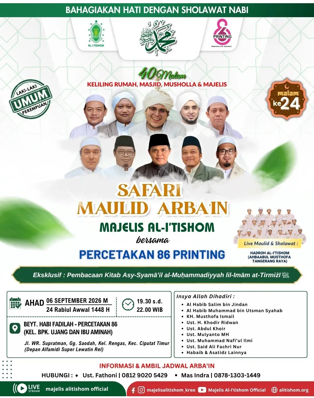 Safari Maulid Arbain Majelis Al-Itishom, Al Habib Salim bin Jindan dkk. – Kec. Ciputat…