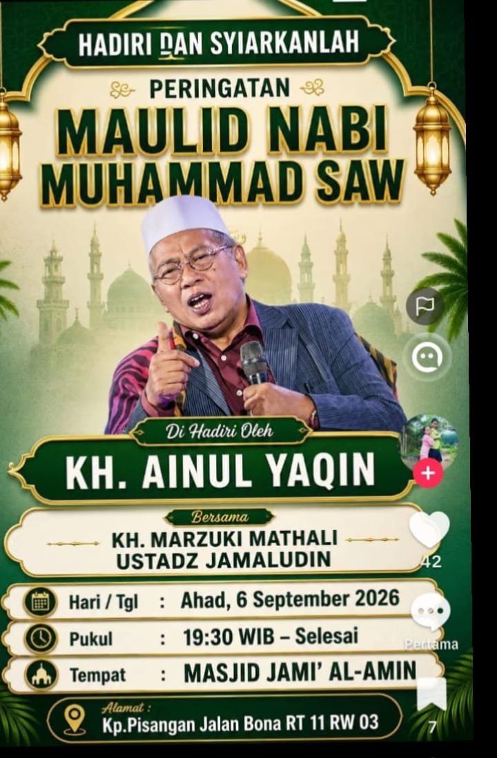 Maulid Nabi SAW, KH. Ainul Yaqin dkk. – Kp. Pisangan Jalan Bona RT 11 RW 03 (06-09-2026)