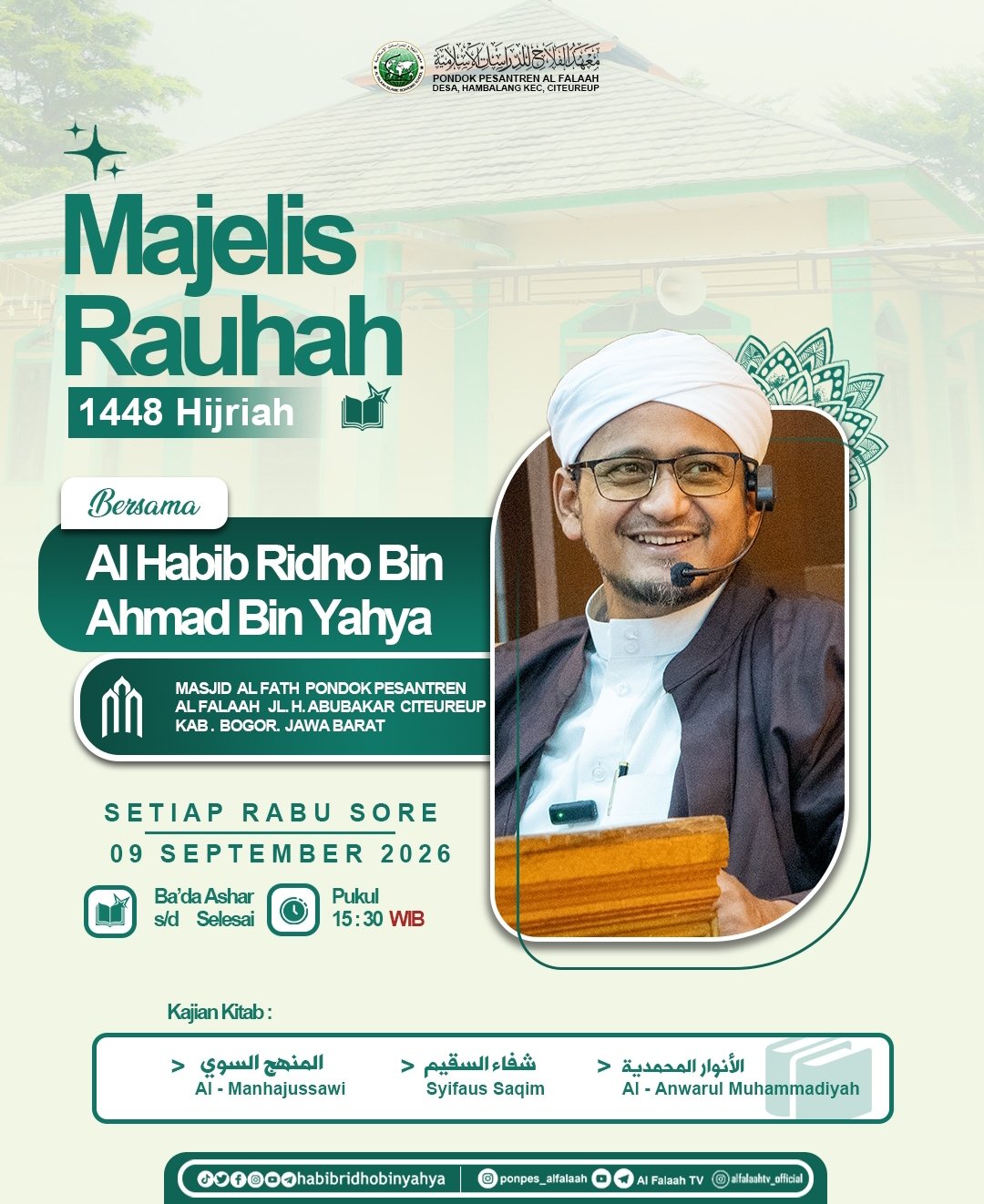 Majelis Rauhah 1448 Hijriah, Al Habib Ridho Bin Ahmad Bin Yahya – Kab. Bogor (09-09-2026)
