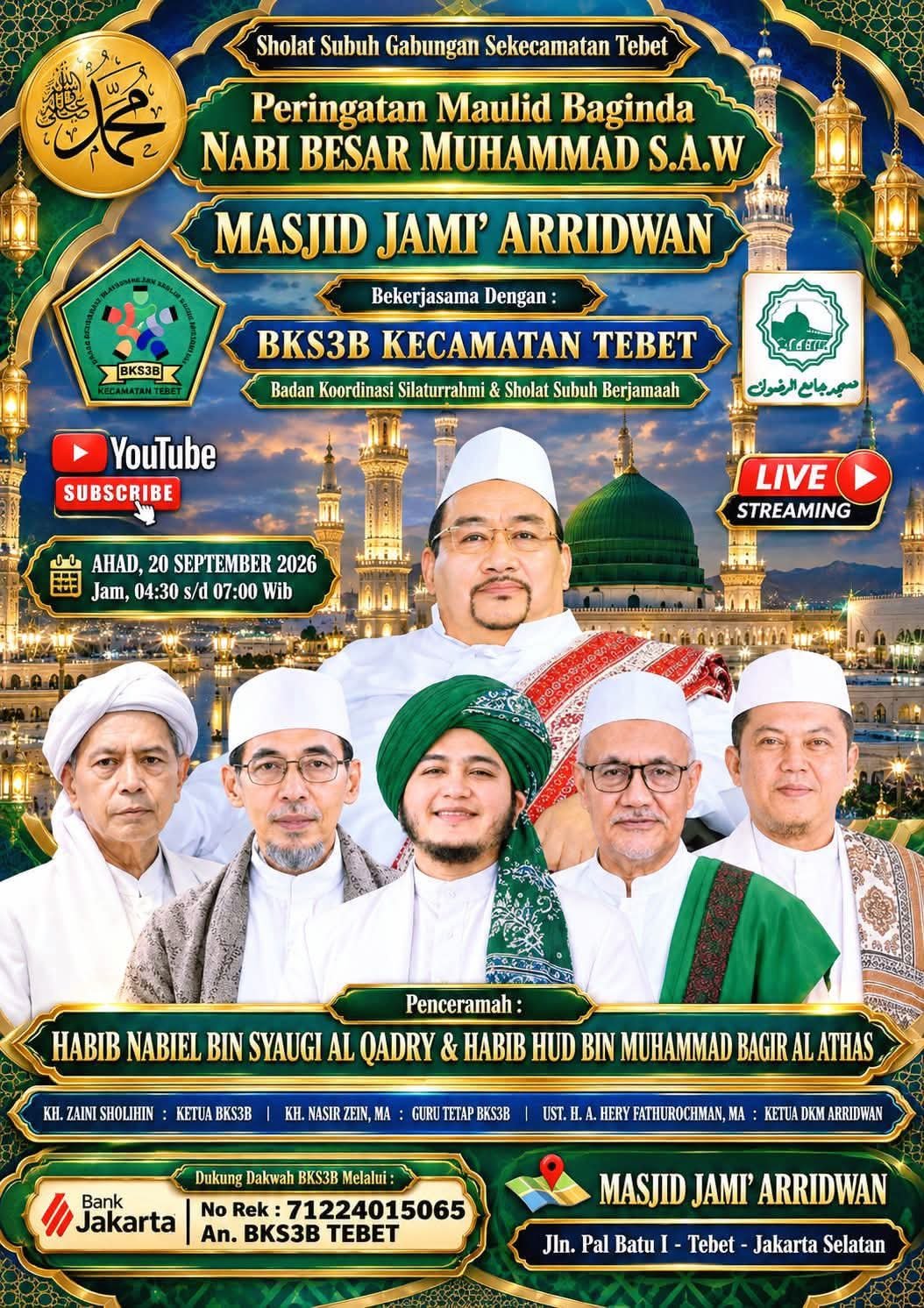 Sholat Subuh Gabungan Sekecamatan Tebet & Peringatan Maulid Baginda Nabi Besar…