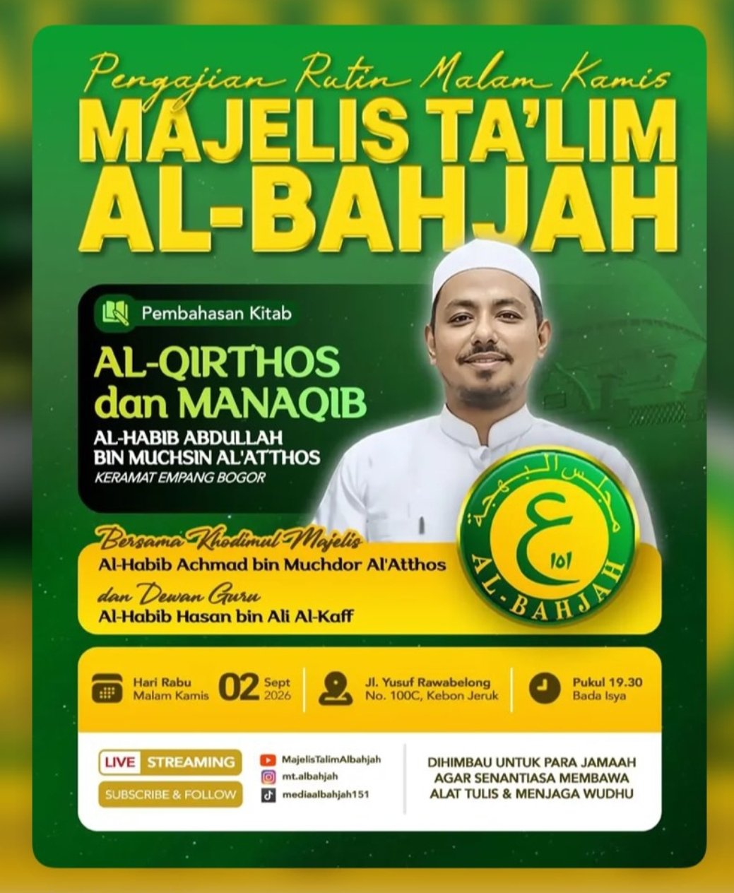 Pengajian Rutin Malam Kamis Majelis Talim Al-Bahjah dengan Pembahasan Kitab Al-Qirthos…