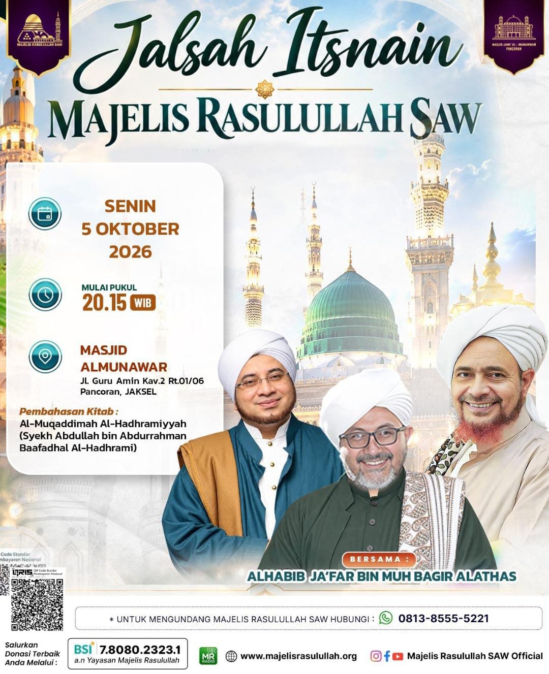 Cari Jadwal Pengajian 16 Jalsah Itsnain Majelis Rasulullah SAW, Alhabib Jafar bin Muh Bagir Alathos – Pancoran – Jakarta Selatan