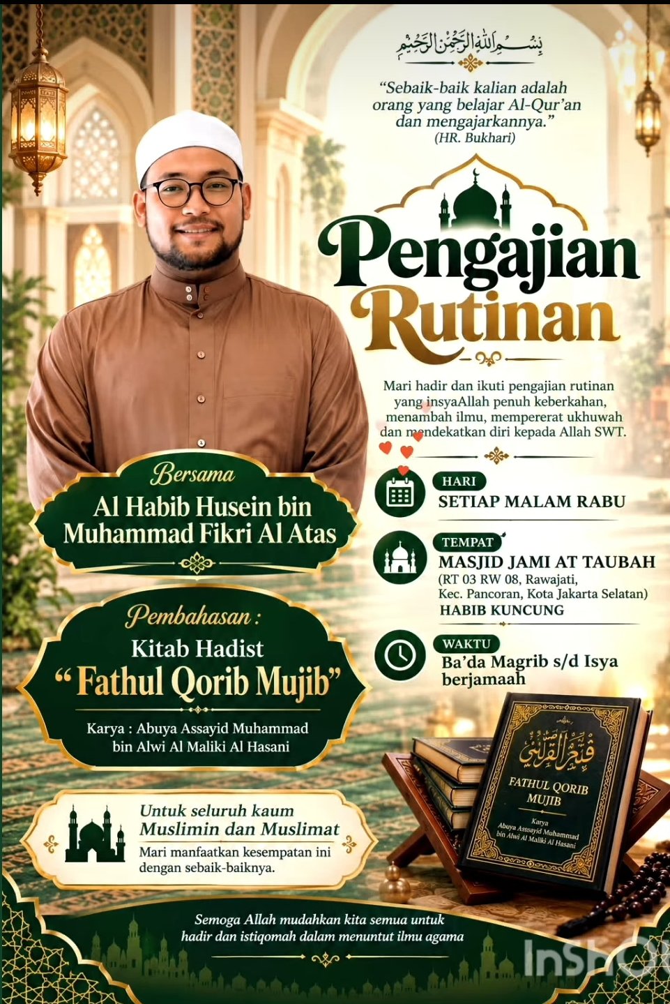 Pengajian Rutinan, Al Habib Husein bin Muhammad Fikri Al Atas – Kec. Pancoran, Kota Jakarta Selatan)