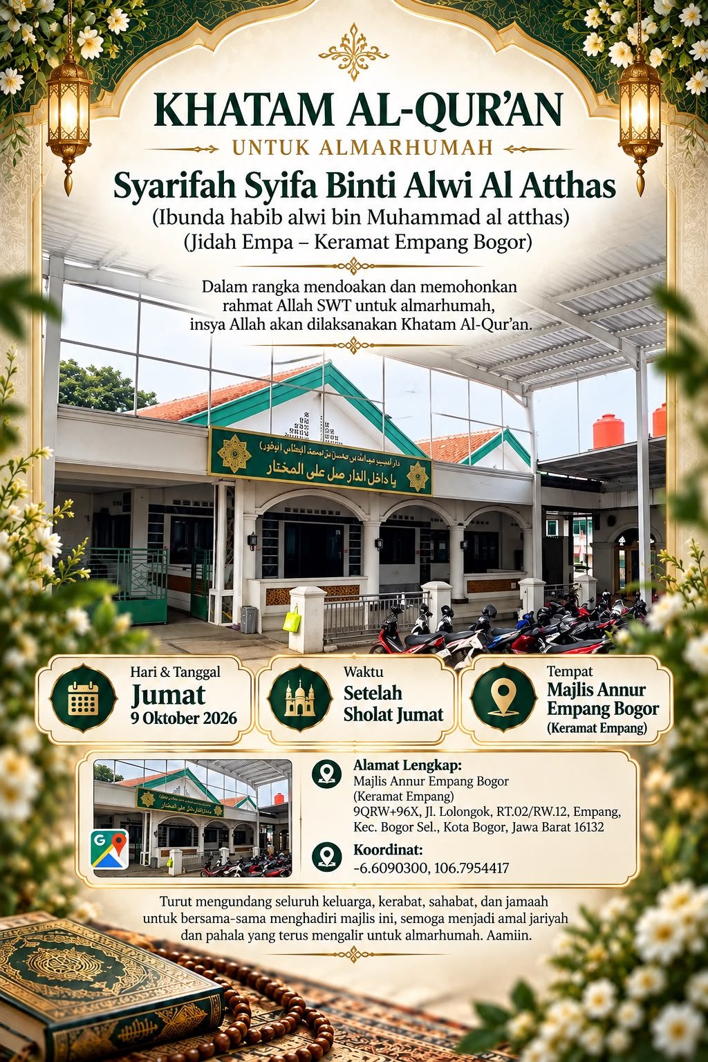 Khatam Al-Qur’an untuk Almarhumah Syarifah Syifa Binti Alwi Al Atthas – Majlis Annur…