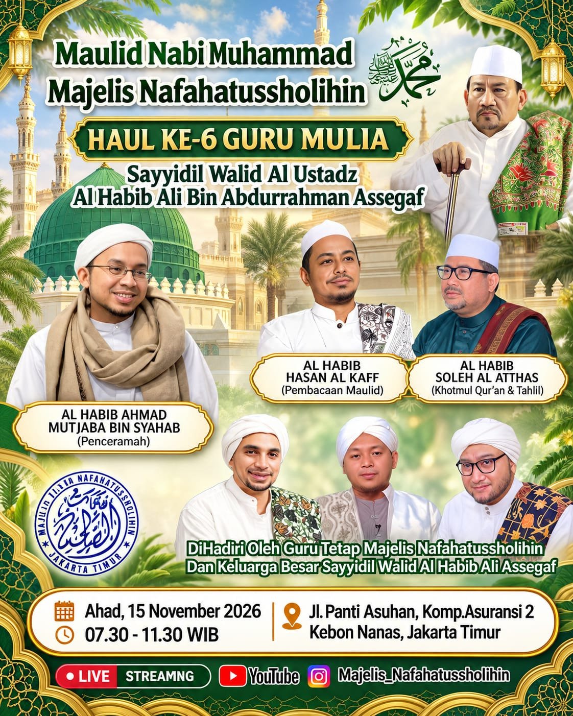 Cari Jadwal Pengajian 10 Maulid Nabi SAW & Haul Ke-6 Guru Mulia Sayyidil Walid Al Ustadz Al Habib Ali – Jakarta Timur