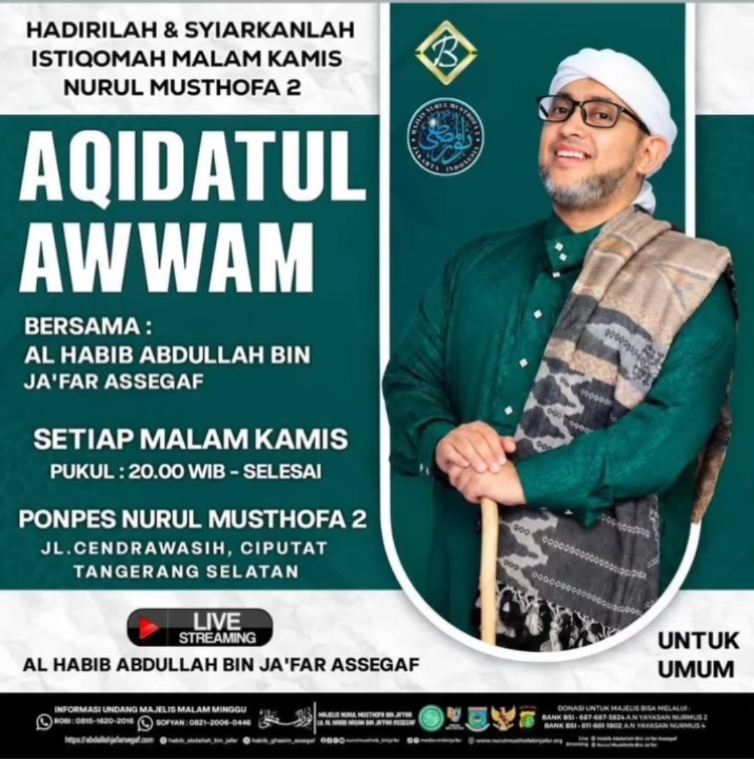 Istiqomah Malam Kamis Nurul Musthofa 2 – Aqidatul Awwam, Al Habib Abdullah bin Ja’far Assegaf