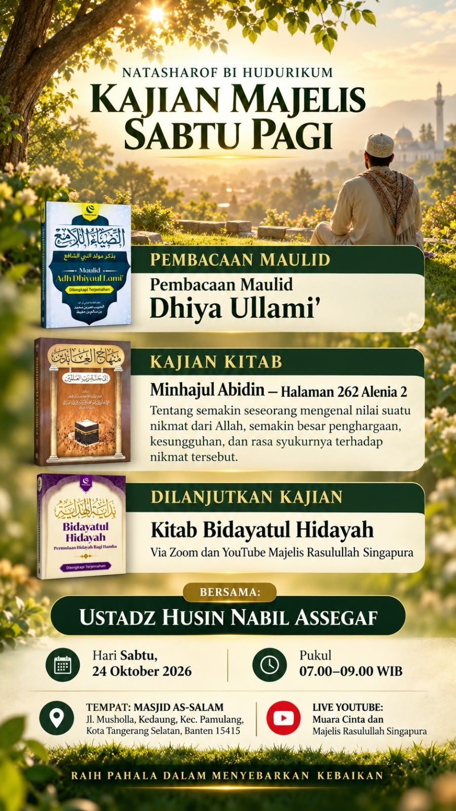 Cari Jadwal Pengajian 16 Pengajian Majelis Sabtu Pagi, Ustadz Husin Nabil Assegaf – Kota Tangerang Selatan