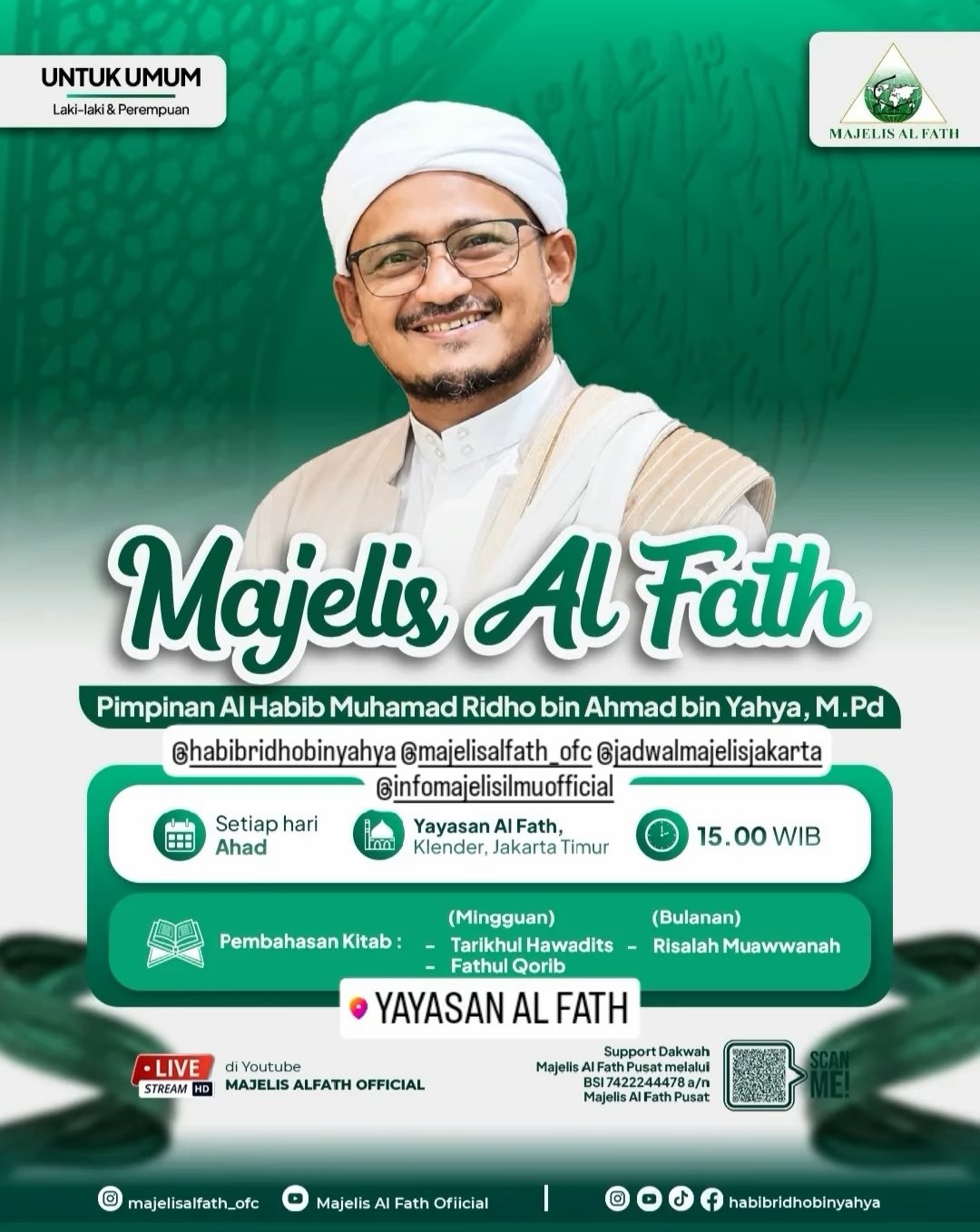 Majelis Al Fath, Al Habib Muhamad Ridho bin Ahmad bin Yahya – Klender, Jakarta Timur (25-10-2026)