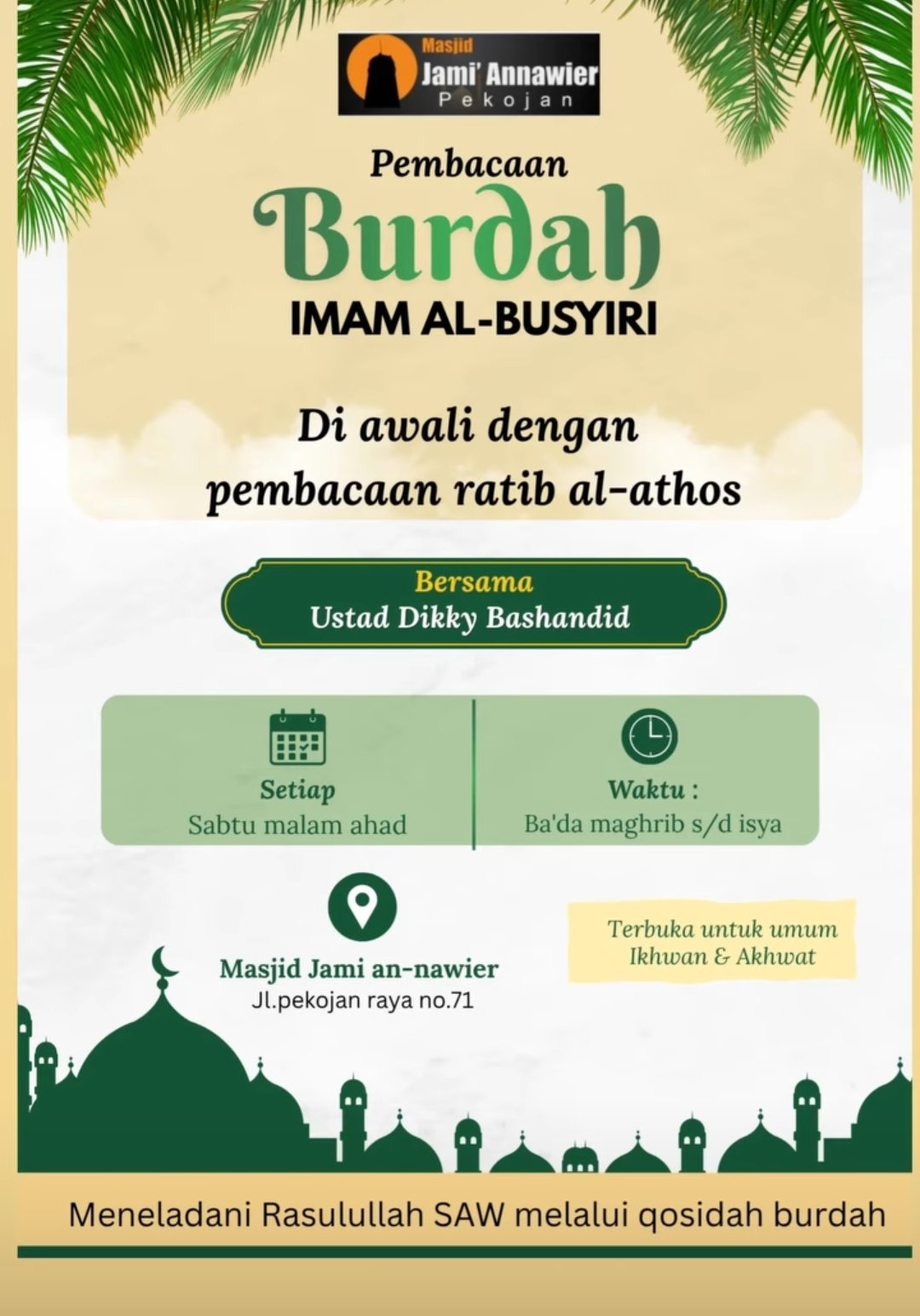 Pembacaan Burdah Imam Al-Busyiri, Ustad Dikky Bashandid – Jl.pekojan raya no.71 (24-10-2026)