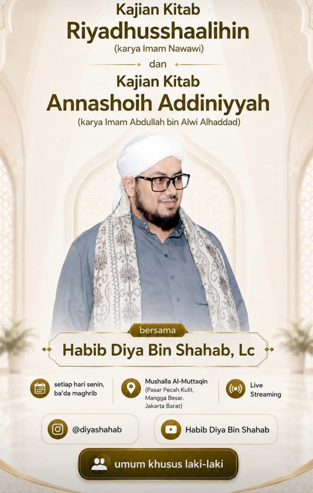 Pembacaan Kitab Riyadhusshaalihin dan Pembacaan Kitab Annashoih Addiniyyah, Habib Diya…