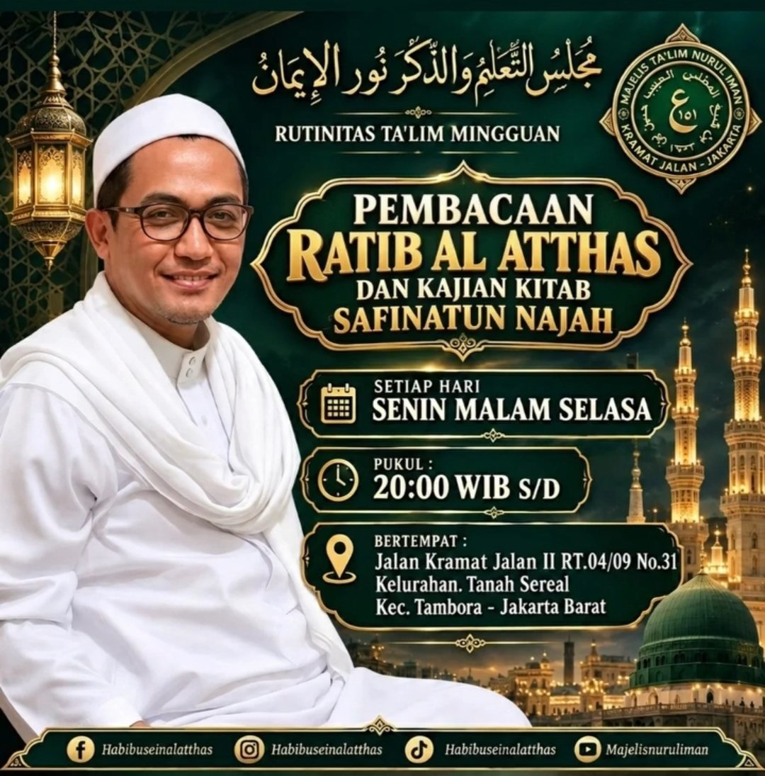 Pembacaan Ratib Al Atthas dan Majelis Ilmu Kitab Safinatun Najah, Habib Husein bin Ahmad Al-Atthas