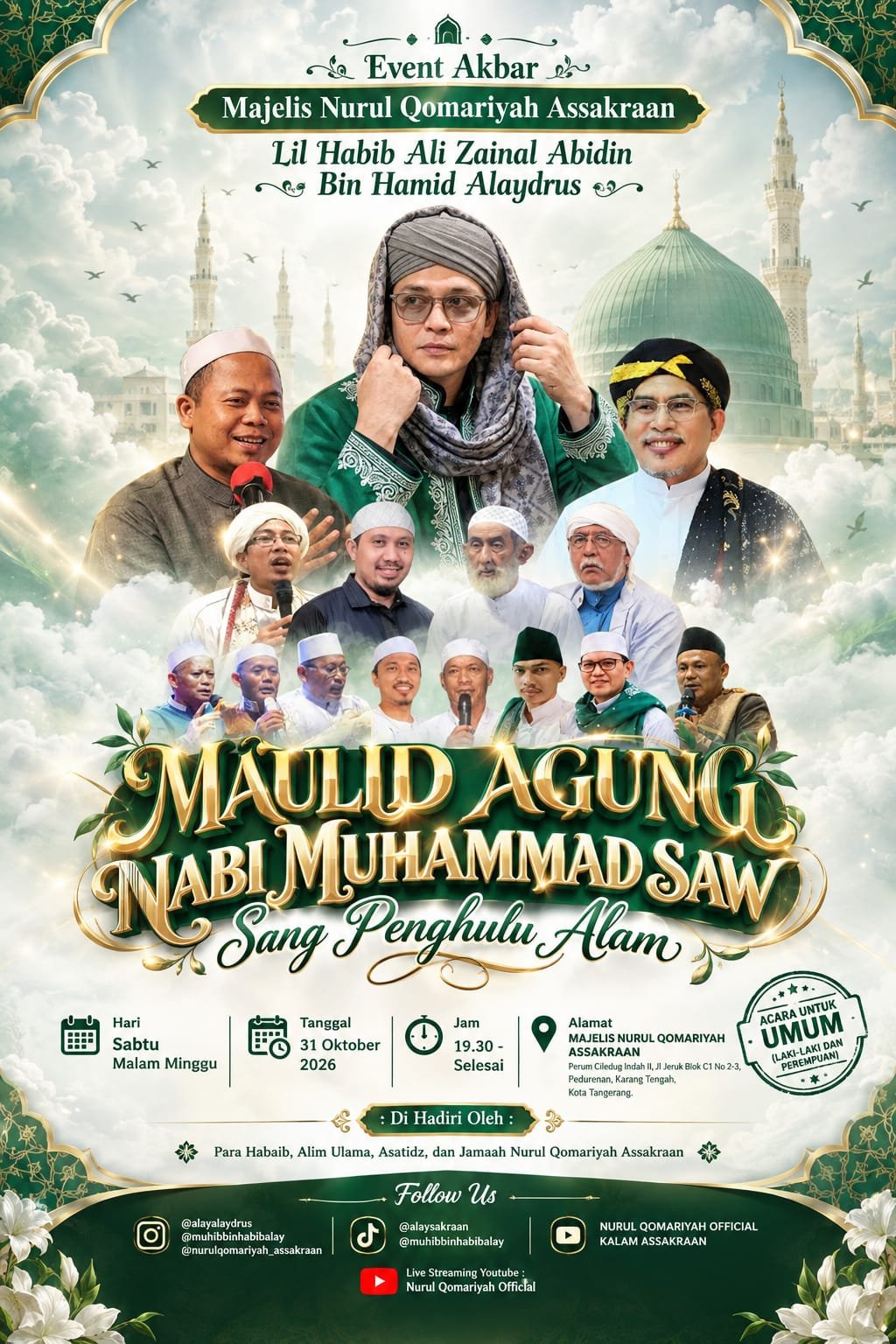Maulid Agung Nabi Muhammad SAW Sang Penghulu Alam, Habib Ali Zainal Abidin Bin Hamid…