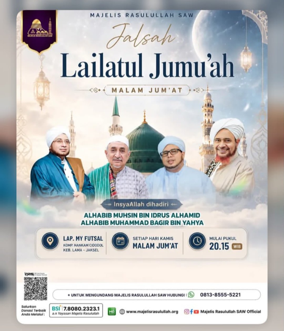 Cari Jadwal Pengajian 17 Jalsah Lailatul Jumuah, Alhabib Muhsin bin Idrus Alhamid dkk. – Kebayoran Lama – Jakarta Selatan
