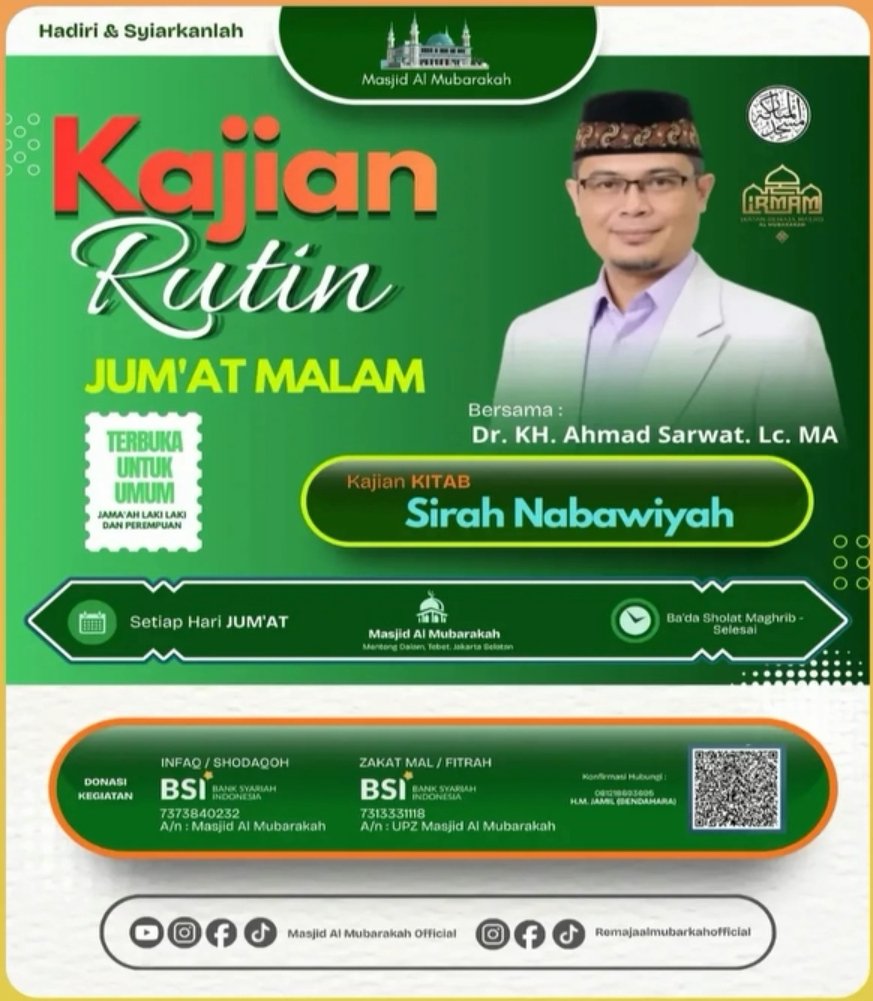 Pengajian Rutin Jum’at Malam, Dr. KH. Ahmad Sarwat. Lc. MA – Tebet, Jakarta Selatan…