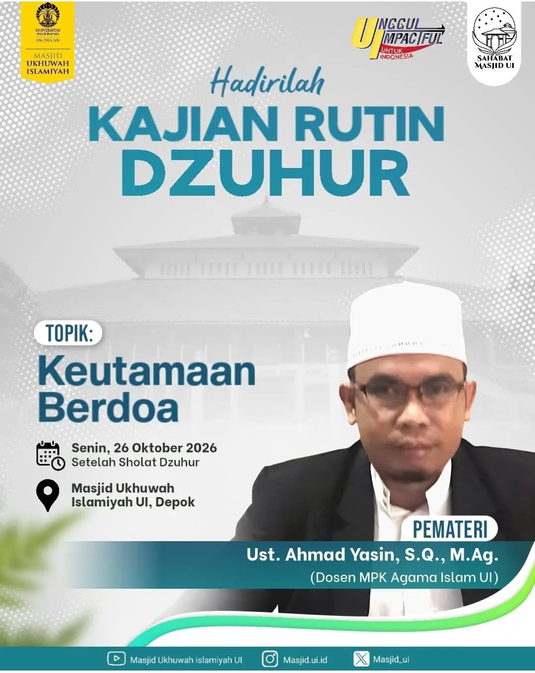 Pengajian Rutin Dzuhur, Ust. Ahmad Yasin dkk. – Depok (26-10-2026)