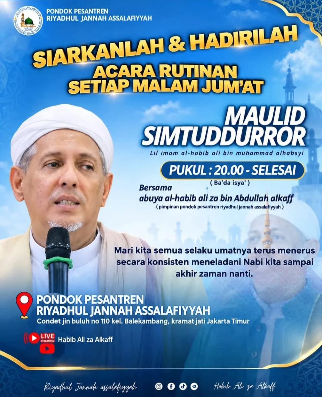 Maulid Simtuddurror, Abuya Al-Habib Ali Za bin Abdullah Alkaff – Condet Jin Buluh No…