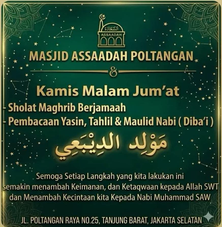 Pembacaan Yasin, Tahlil & Maulid Nabi SAW ( Diba’i ) – Assaadah Poltangan – Tanjung…