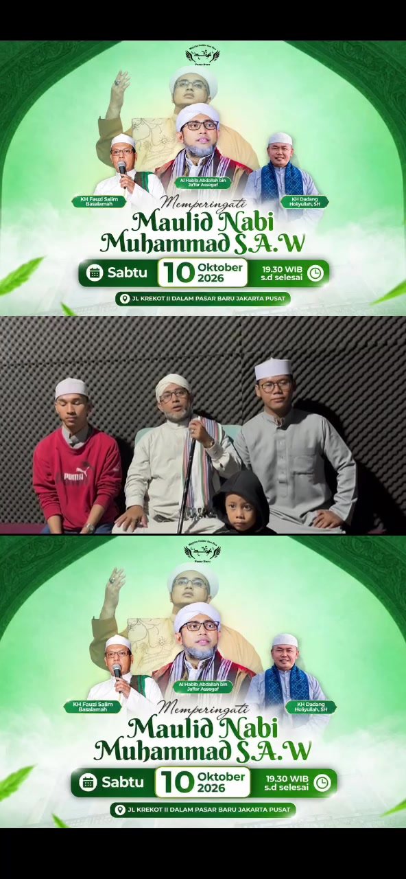 Memperingati Maulid Nabi SAW S.A.W, Al Habib Abdallah bin Ja’far Assegaf dkk. – Jl…