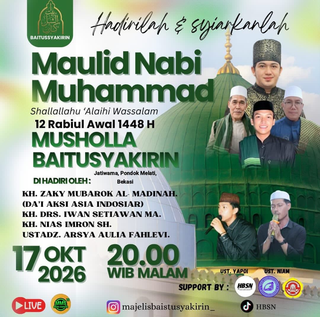 Maulid Nabi SAW Shallallahu ‘Alaihi Wassalam, KH. Zaky Mubarok Al-Madinah dkk. – Bekasi (17-10-2026)