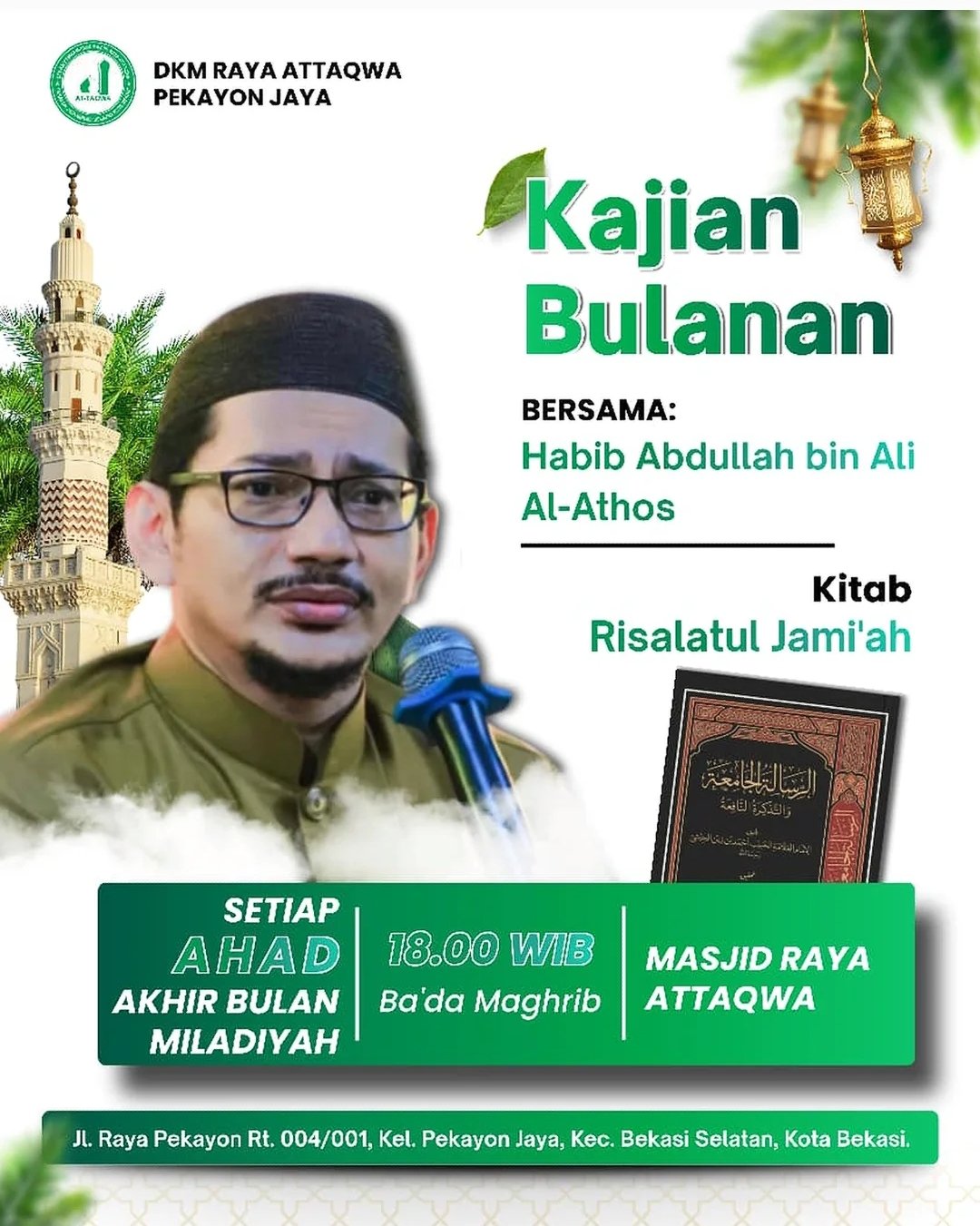 Pengajian Bulanan, Habib Abdullah bin Ali Al-Athos – Kota Bekasi (25-10-2026)