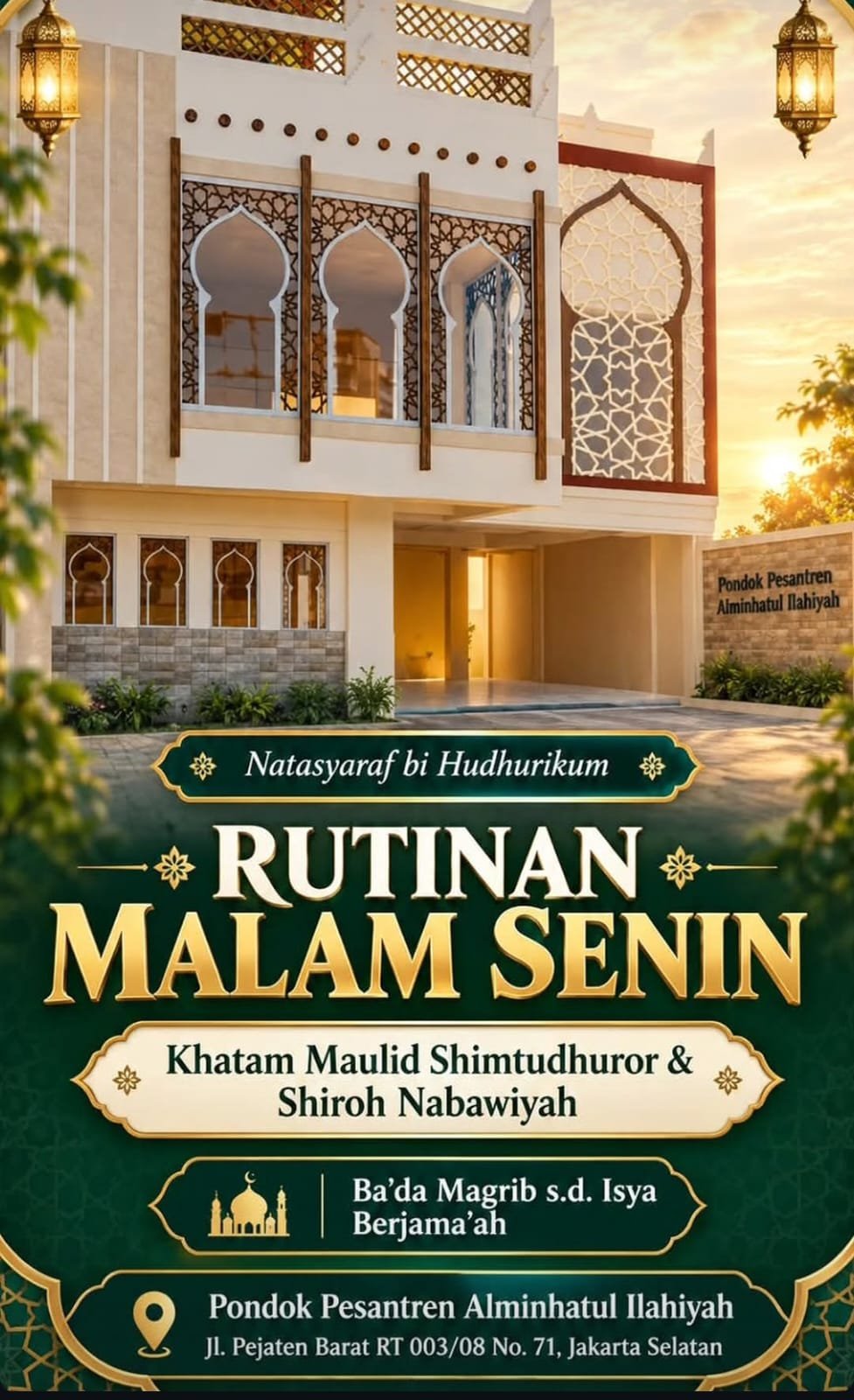 Cari Jadwal Pengajian 5 Rutinan Malam Senin – Pondok Pesantren Alminhatul Ilahiyah