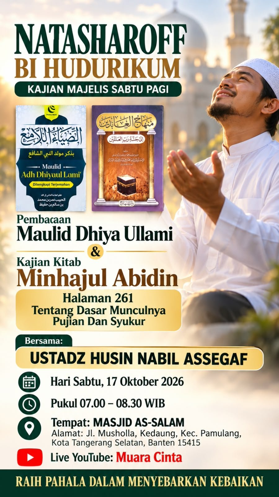 Majelis Ilmu Sabtu Pagi, Ustadz Husin Nabil Assegaf – Kota Tangerang Selatan (17-10-2026)