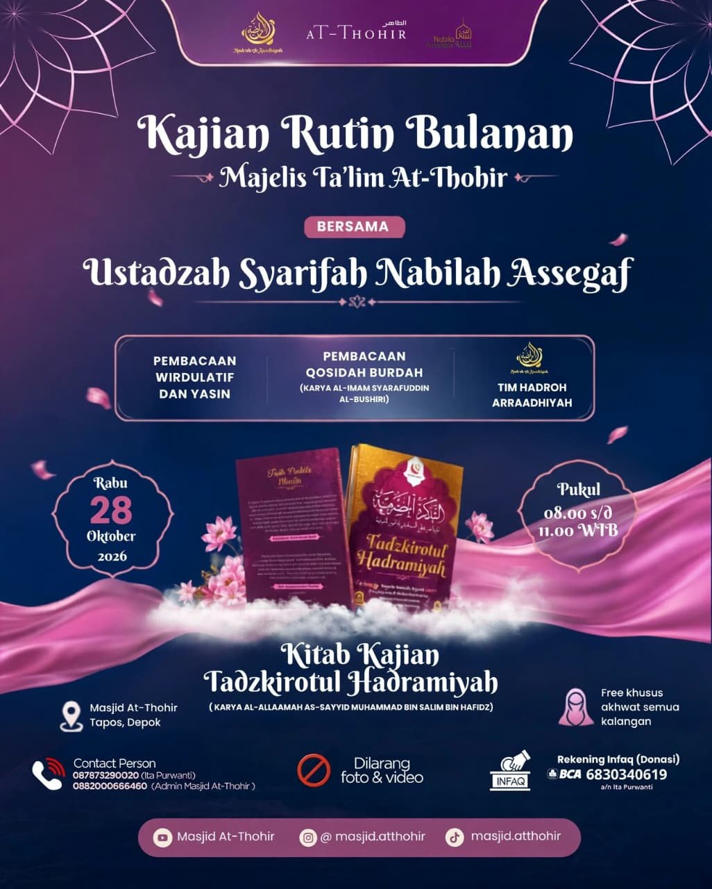 Pengajian Rutin Bulanan Majelis Ta’lim At-Thohir, Ustadzah Syarifah Nabilah Assegaf – Depok
