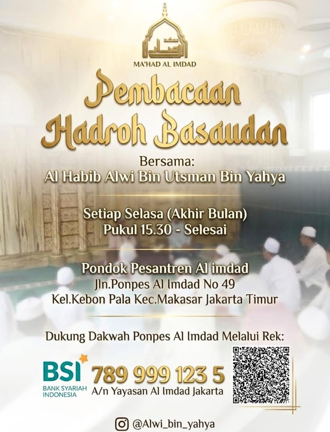 Pembacaan Hadroh Basaudan, Al Habib Alwi Bin Utsman Bin Yahya (27-10-2026)
