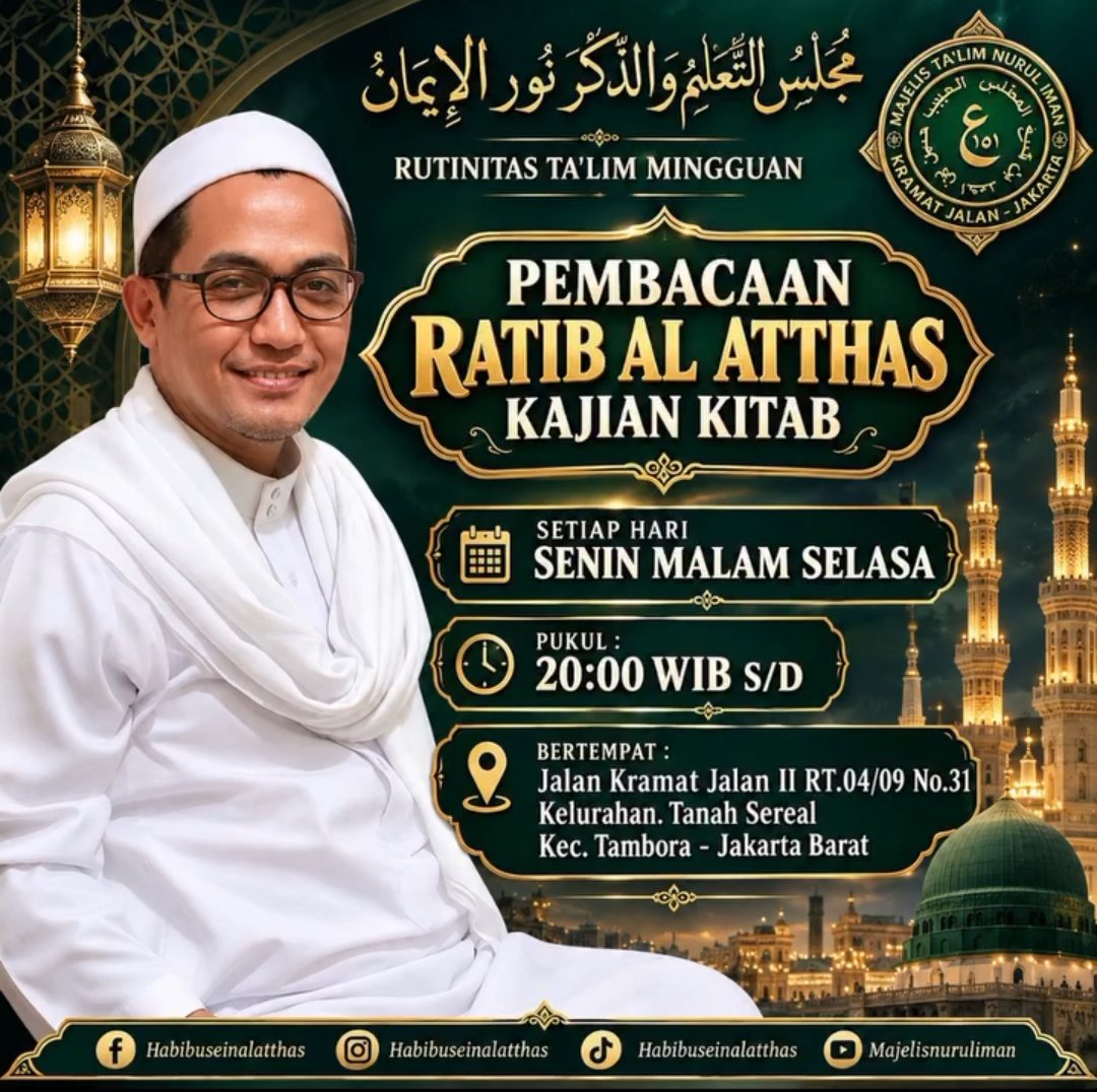 Pembacaan Ratib Al Atthas, Habib Husein bin Abdurrahman Alaydrus – Jalan Kramat Jalan…