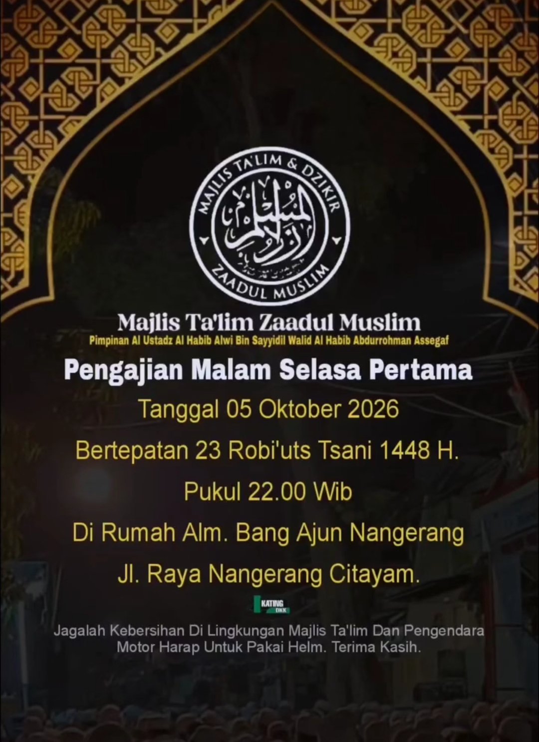 Pengajian Malam Selasa Pertama, Al Ustadz Al Habib Alwi Bin Sayyidil Walid Al Habib…