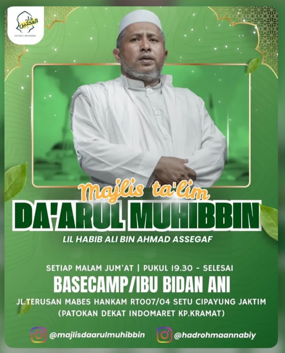Majelis Ilmu Da’arul Muhibbin, Habib Ali bin Ahmad Assegaf (29-10-2026)