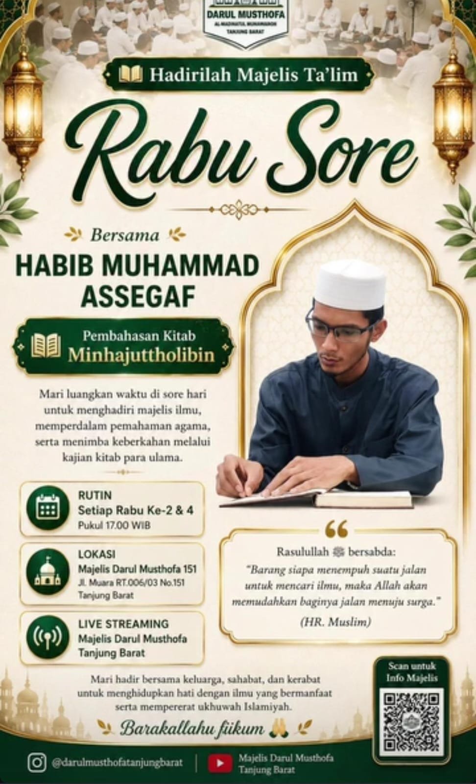 Majelis Ta'lim Rabu Sore, Habib Muhammad Assegaf - Tanjung Barat (04-11-2026) 34 Majelis Ta’lim Rabu Sore, Habib Muhammad Assegaf – Tanjung Barat (04-11-2026)