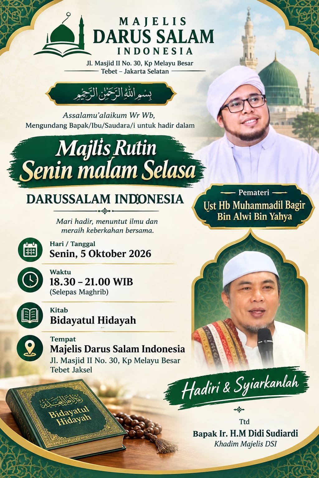 Majlis Rutin Senin malam Selasa, Ust Hb Muhammadil Bagir Bin Alwi Bin Yahya – Tebet…